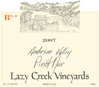 2007 Lazy Creek Vineyards Pinot Noir